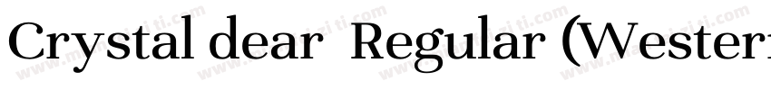 Crystal dear  Regular (Western)字体转换